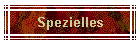 Spezielles